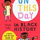Bushel & Peck Books On This Day in Black History