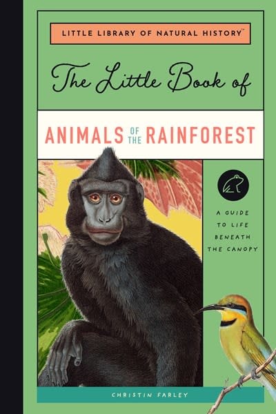 Bushel & Peck Books The Little Book of Animals of the Rainforest