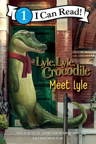 Clarion Books Lyle, Lyle, Crocodile: Meet Lyle (I Can Read!, Lvl 1)