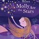 Chronicle Books When Molly Ate the Stars