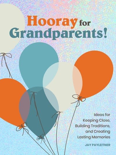 Chronicle Books Hooray for Grandparents