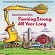 Chronicle Books Construction Site: Farming Strong, All Year Long