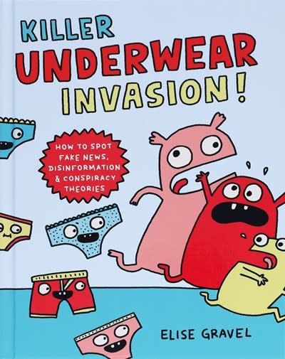 Chronicle Books Killer Underwear Invasion!