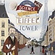 How Science Saved the Eiffel Tower [Eiffel, Gustave]