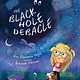 Sleeping Bear Press The Black Hole Debacle