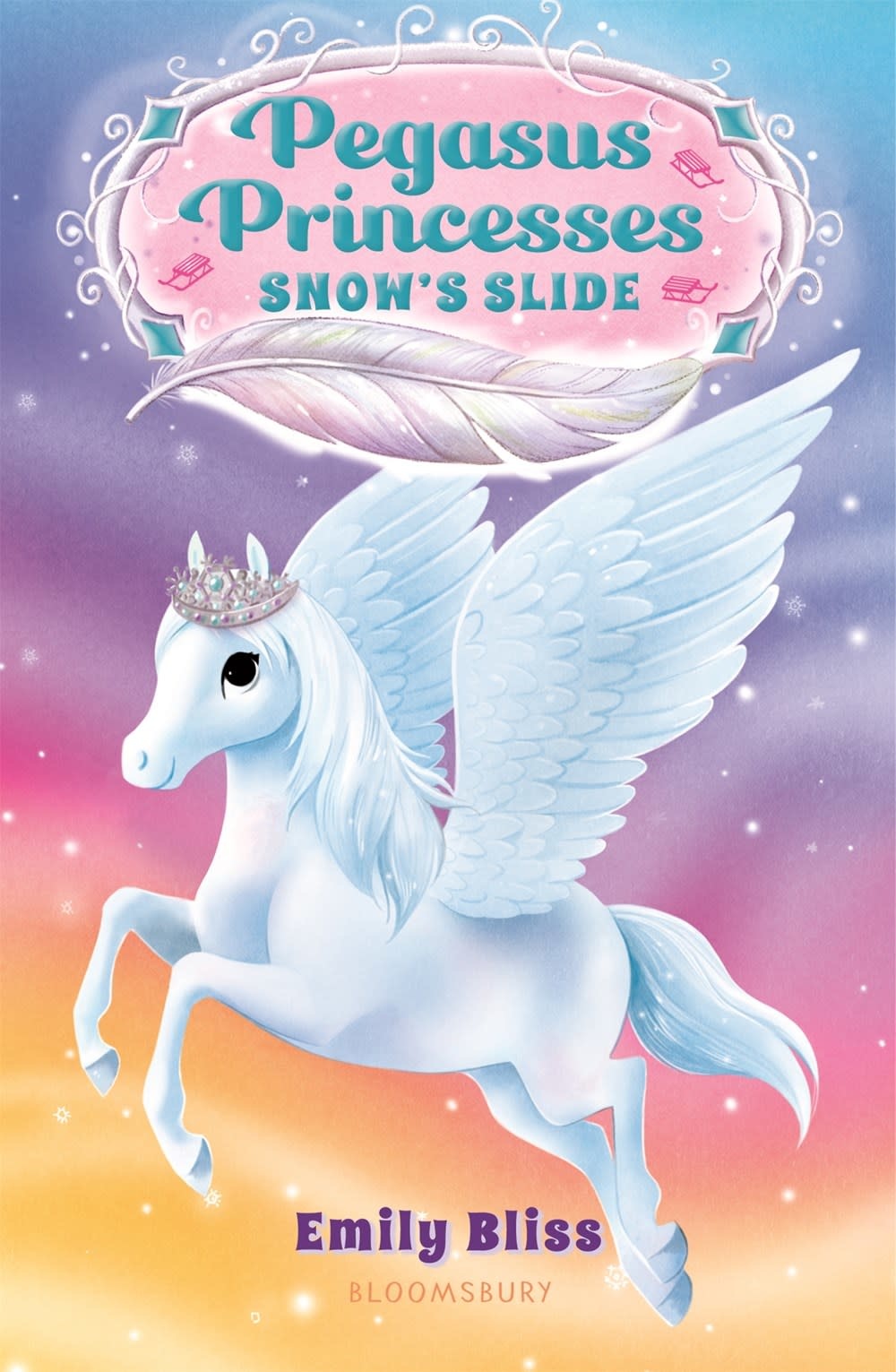 Bloomsbury Children's Books Pegasus Princesses #6 Snow's Slide