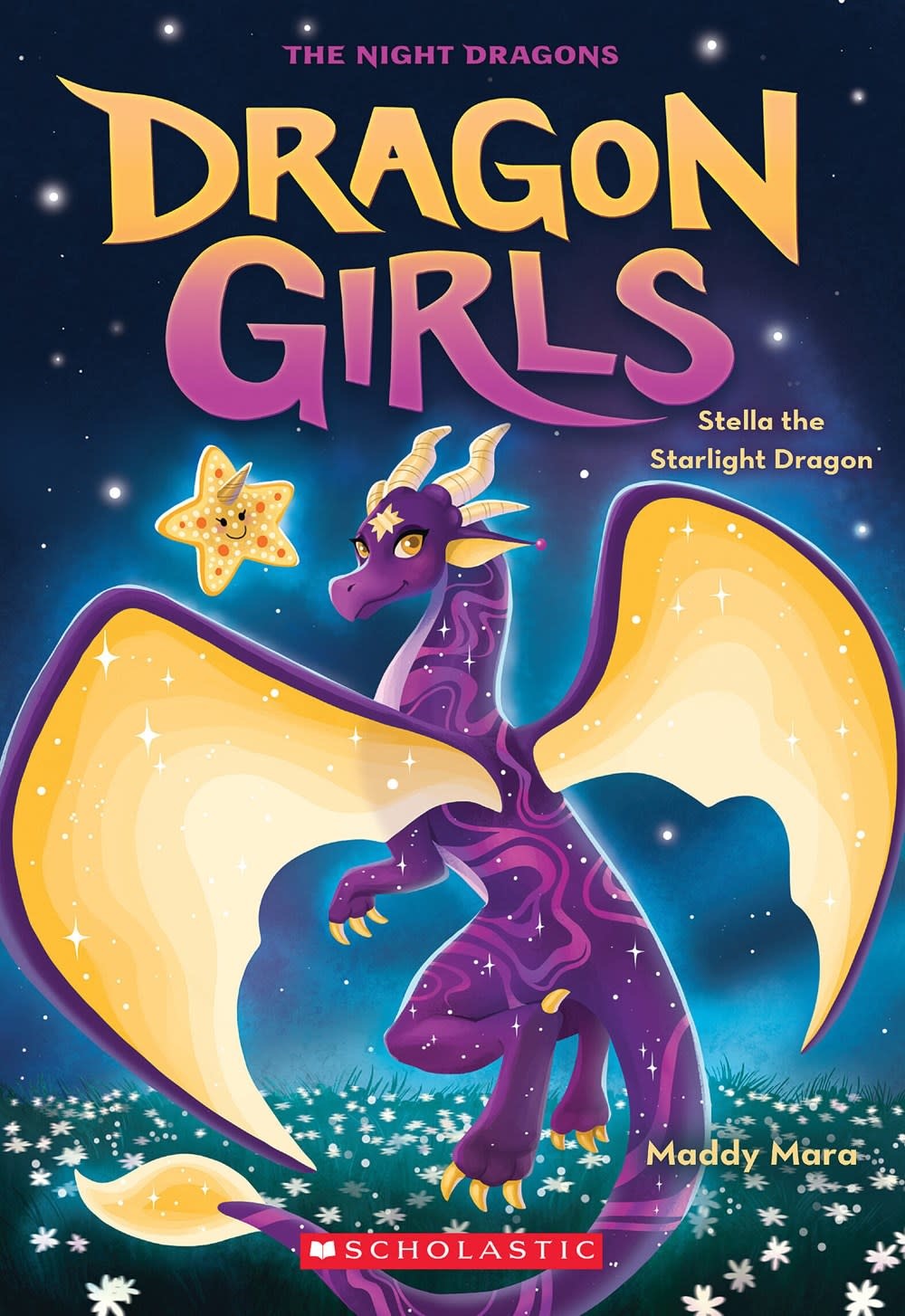 Scholastic Paperbacks Dragon Girls #9 Stella the Starlight Dragon