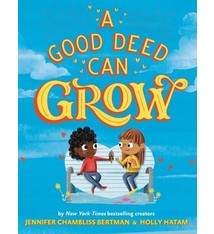 A Good Deed Can Grow