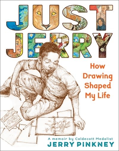 Little, Brown Books for Young Readers Just Jerry: How Drawing Shaped My Life [Pinkney, Jerry]