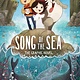 Little, Brown Books for Young Readers Song of the Sea: The Graphic Novel