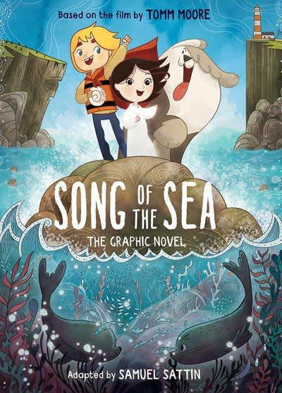 Little, Brown Books for Young Readers Song of the Sea: The Graphic Novel
