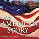 Little, Brown Books for Young Readers An American Story