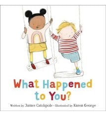 Little, Brown Books for Young Readers What Happened to You?