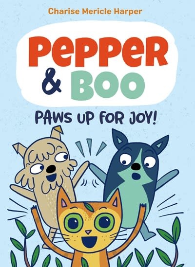 Little, Brown Books for Young Readers Pepper & Boo: Paws Up for Joy! (A Graphic Novel)