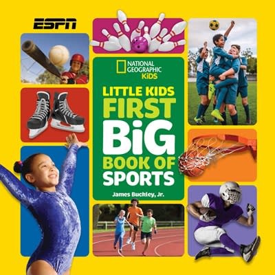 National Geographic Kids Little Kids First Big Book of Sports