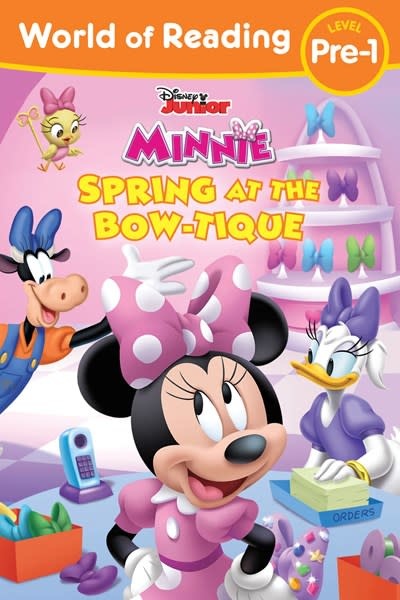 Disney Press Disney Junior Minnie: Spring at the Bow-tique (World of Reading, Lvl Pre-1)