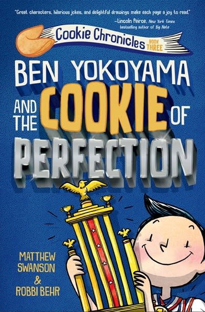 Yearling Ben Yokoyama and the Cookie of Perfection