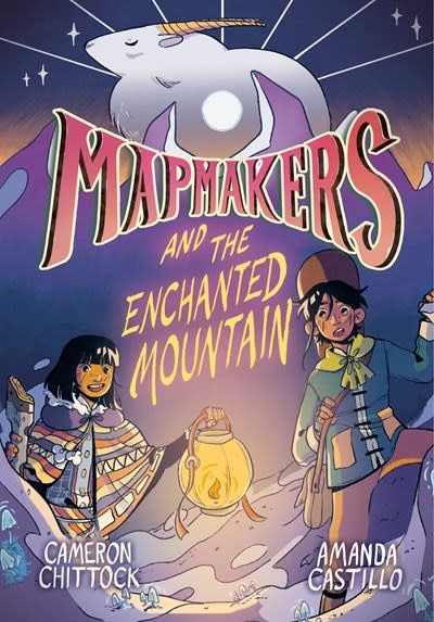 Random House Graphic Mapmakers and the Enchanted Mountain