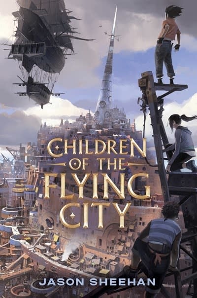 Dutton Books for Young Readers Children of the Flying City