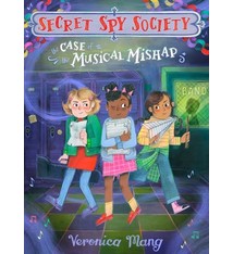 Viking Books for Young Readers Secret Spy Society #3 The Case of the Musical Mishap