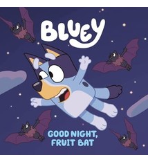 Penguin Young Readers Licenses Bluey: Good Night, Fruit Bat