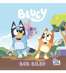 Penguin Young Readers Licenses Bluey: Bob Bilby