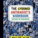 One World The (Young) Antiracist's Workbook