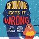 Dial Books Groundhog Gets It Wrong