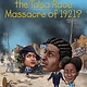 Penguin Workshop Who Was?: What Was the Tulsa Race Massacre of 1921?