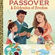 Golden Books Passover: A Celebration of Freedom