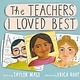 Doubleday Books for Young Readers The Teachers I Loved Best