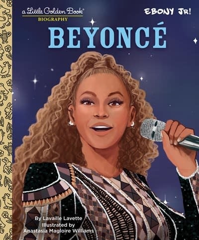 Golden Books Beyonce: A Little Golden Book Biography (Presented by Ebony Jr.)