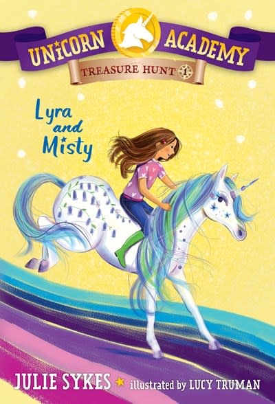 Random House Books for Young Readers Unicorn Academy Treasure Hunt #1 Lyra and Misty