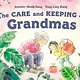 Tundra Books The Care and Keeping of Grandmas