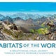 DK Children DK Smithsonian: Habitats of the World, a breathtaking visual journey through Earth's incredible ecosystems