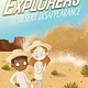 DK Children The Secret Explorers: The Desert Disappearance