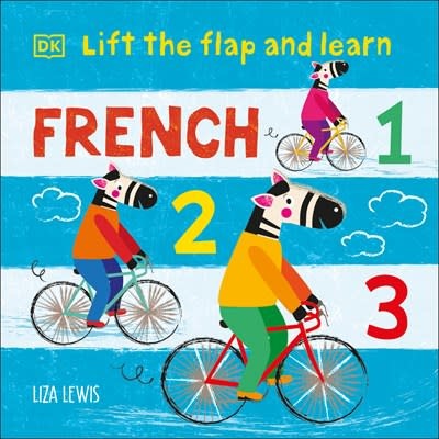 DK Children Lift the Flap and Learn: French 1,2,3