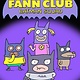 DC Comics Fann Club: Batman Squad