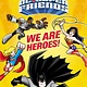 Random House Books for Young Readers DC Super Friends: We Are Heroes! (Step-Into-Reading, Lvl 1)