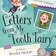 Sleeping Bear Press Letters From My Tooth Fairy