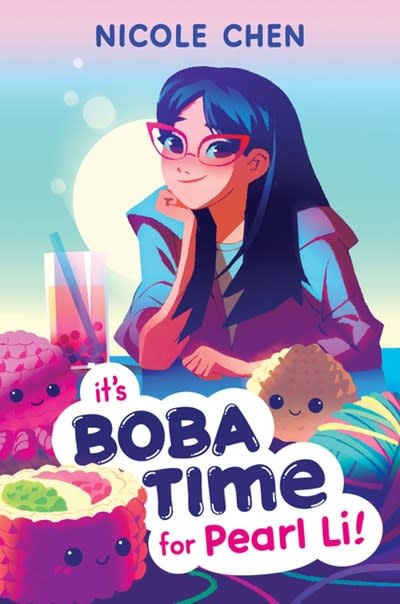Quill Tree Books It’s Boba Time for Pearl Li!