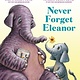 HarperCollins Never Forget Eleanor