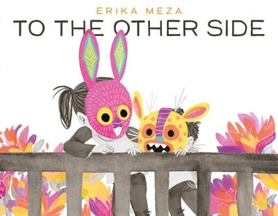 Katherine Tegen Books To the Other Side