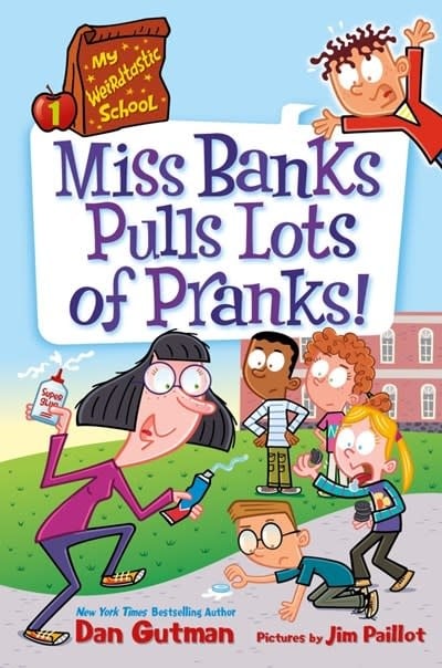 HarperCollins My Weirdtastic School #1: Miss Banks Pulls Lots of Pranks!