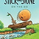 Clarion Books Stick and Stone on the Go
