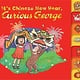 Clarion Books It's Chinese New Year, Curious George! Tabbed Board Book