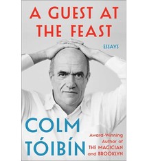 Scribner A Guest at the Feast: Essays