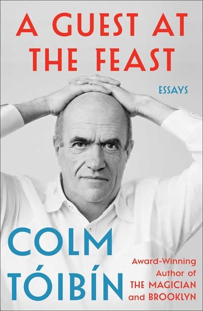 Scribner A Guest at the Feast: Essays