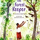 NorthSouth Books The Forest Keeper– The true story of Jadav Payeng
