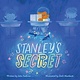 Simon & Schuster/Paula Wiseman Books Stanley's Secret